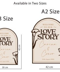 Arched wooden wedding welcome sign with Love Story text and calla lily details