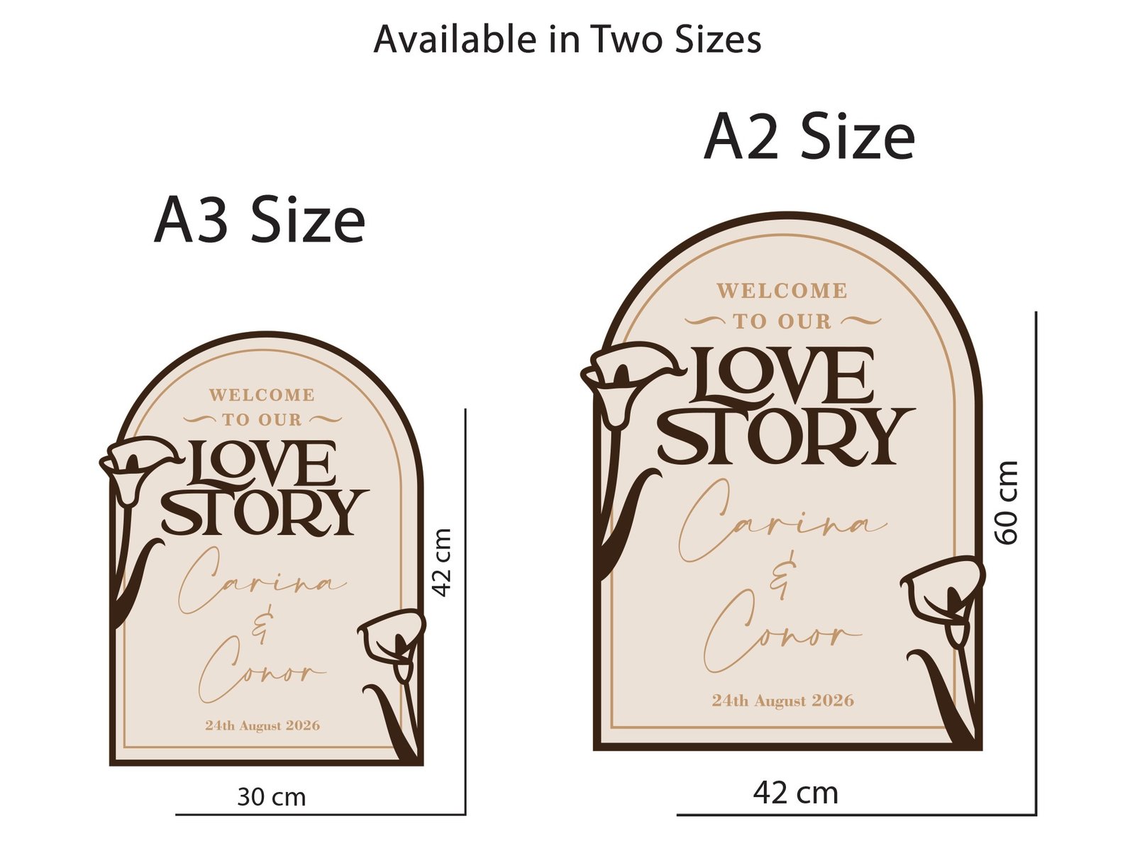 Arched wooden wedding welcome sign with Love Story text and calla lily details